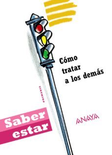 como tratar a los demas (coleccion saber estar)-9788467832556