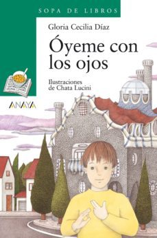 oyeme con los ojos (ebook)-gloria cecilia diaz-9788467842456