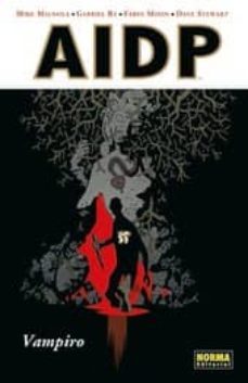 aidp 23: vampiro-mike mignola-9788467917956