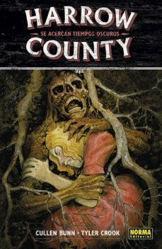 harrow county 7: se acercan tiempos oscuros-cullen bunn-tyler crook-9788467936056