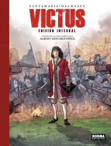 victus. edicion integral-albert sanchez piñol-carles santamaria-cesc dalmases-9788467949056