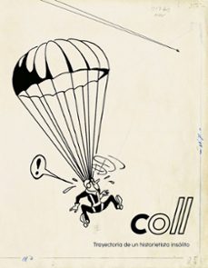 coll: trayectoria de un historietista insolito-9788467973556