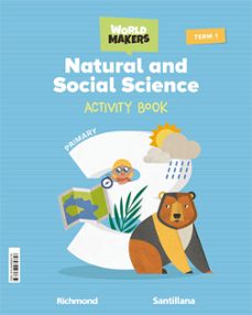 natural & social science 3º primary activity making worlds ed 2022-9788468084756