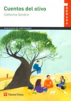 cuentos del olivo (cucaña)-catherine gendrin-9788468231556