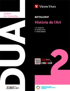 historia de l art 2º bchillerato (llibre + quadern + digital ) cat-9788468295756