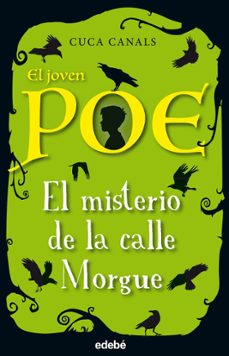 el joven poe: el misterio de la calle morgue (ebook)-cuca canals-9788468332956