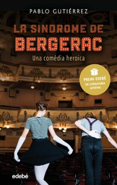la sindrome de bergerac (premi edebe de literatura juvenil 2021)-9788468352756