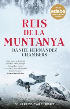 reis de la muntanya. premi edebe de literatura juvenil 2024-9788468370156