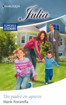 un padre en apuros-marie ferrarella-9788468721156