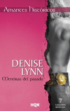 mentiras del pasado-denise lynn-9788468736556