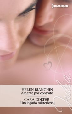 amante por contrato; um legado misterioso (portugues)-helen bianchin-cara colter-9788468737256