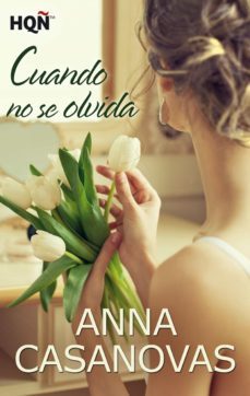 cuando no se olvida (ebook)-anna casanovas-9788468743356