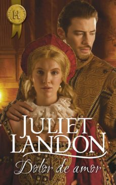 dolor de amor (ebook)-juliet landon-9788468763156
