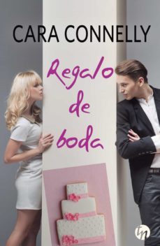 regalo de boda (ebook)-cara connelly-9788468773056