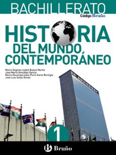 historia del mundo contemporaneo 1º bachillerato codigo bruño mec-9788469609156