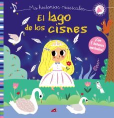 mis historias musicales: el lago de los cisnes-anne kalichy-9788469626856
