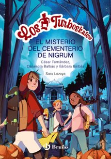 los turboskaters, 2. la leyenda del cementerio de nigrum-9788469662656