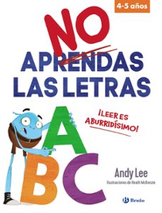 no aprendas las letras-andy lee-9788469669556