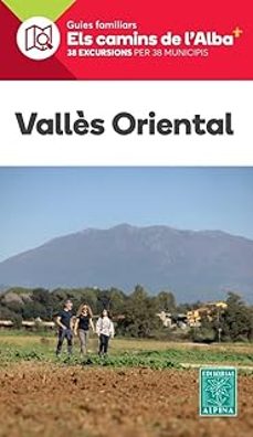 vallès oriental - els camins de l alba-9788470111556