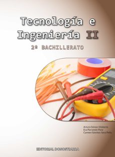 tecnologia e ingenieria ii 2º bachillerato ed 2023-9788470637056