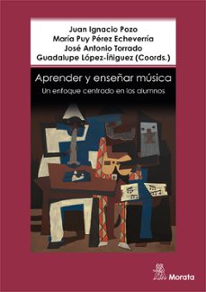 aprender y enseñar musica. un enfoque centrado en los alumnos-9788471129956