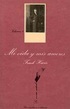 mi vida y mis amores (t.3)-9788472233256