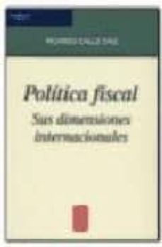 politica fiscal, sus dimensiones internacionales-9788472881556