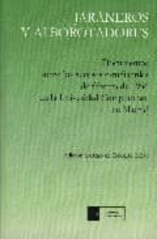 jaraneros y alborotadores: documentos sobre los sucesos estudiant iles de febrero de 1956 en la universidad complutense de madrid (2ª ed.)-roberto mesa garrido-9788474917956