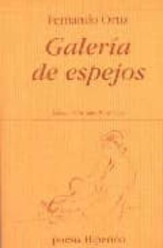 galeria de espejos-fernando ortiz-9788475179056