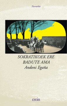 sokratikoek ere badute ama-9788475689456