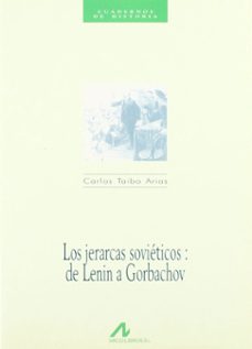 los jerarcas sovieticos: de lenin a gorvachov-9788476351956
