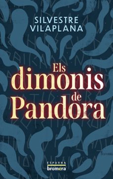 els dimonis de pandora-silvestre vilaplana-9788476604656