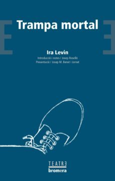 trampa mortal-ira levin-9788476607756