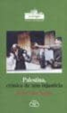 palestina, cronica de una injusticia-ghaleb jaber ibrahim-9788476804056