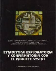 estadistica exploratoria y confirmatoria con el paquete systat-9788476842256