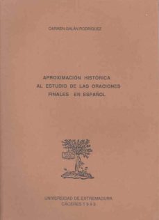 aproximacion historica al estudio de oraciones finales en español-9788477231356