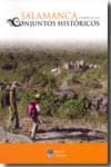 salamanca a traves de sus conjuntos historicos-jose luis g. grego-9788477973256