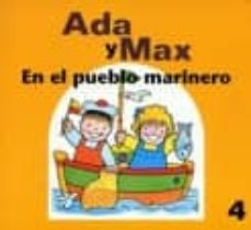 ada y max en el pueblo marinero-9788478643356