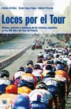 locos por el tour-9788478710256