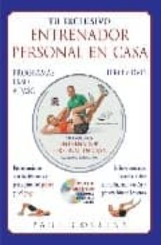 tu exclusivo entrenador personal en casa programas paso a paso (libro + dvd)-9788479025656