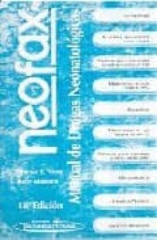 neofax: manual de drogas neonatologicas (18ª ed.)-9788479036256