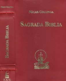 sagrada biblia (edicion de bolsillo con estuche)-eloino nacar fuster-alberto colunga cueto-9788479144456