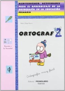ortograf 2 (mediterraneo. actividades para el aprendizaje de la o rtografia de la educacion primaria)-9788479865856
