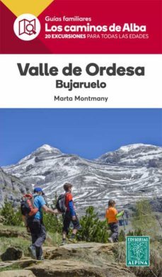 valle de ordesa. bujaruelo. los caminos del alba-marta montmany olle-9788480907156