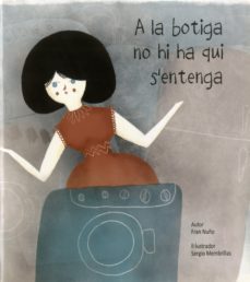 a la botiga no hi ha qui s entenga-fran nuño-9788481319156