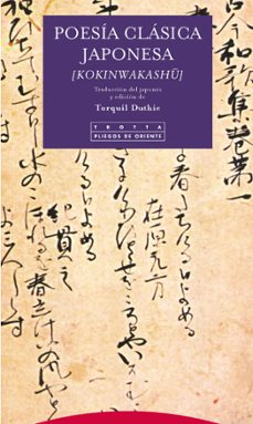 poesia clasica japonesa (kokinwakashu)-torquil duthie-9788481647556