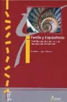 familia y esquizofrenia-desiderio lopez gomez-9788481962956
