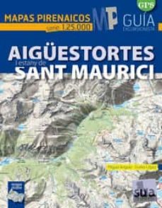 aiguestortes y sant maurici (mapas pirenaicos (1:25000))-9788482165356