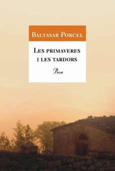 les primaveres i les tardors (ebook)-baltasar porcel-9788482561356