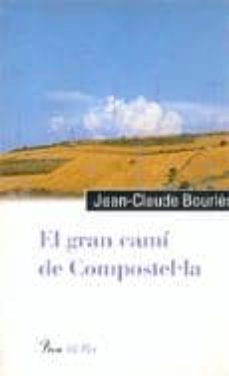 el gran cami de compostel.la-9788482567556